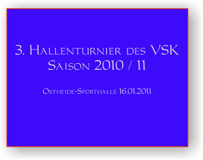 VSK 3. Hallenmasters